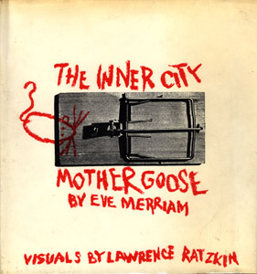 The Inner City Mother Goose