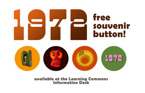 1972 free souvenir button with four button options displayed: green telephone, orange owl, yellow phone and pink &#x27;1972&#x27;