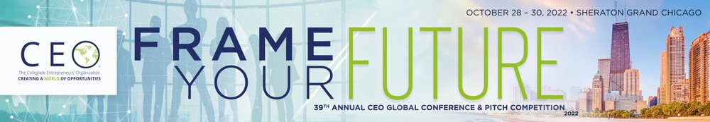 39th Annual CEO Global Conference & Pitch Competition, "Frame your Future" graphic poster