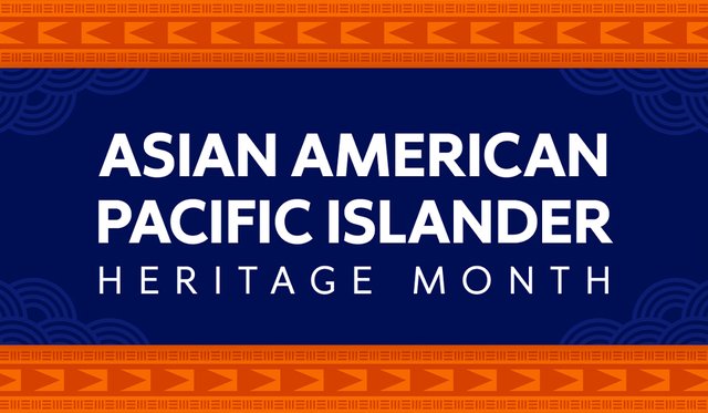 Illustration of orange banners and blue background white white text that reads "Asian American Pacific Islander Heritage Month"
