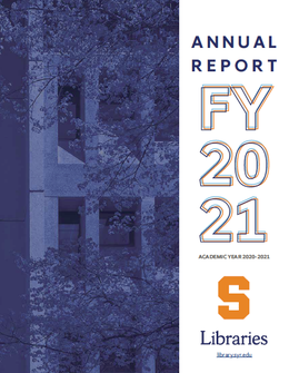 cover of 2021 annual report with sepia blue close up image of outside of Bird Library on left side