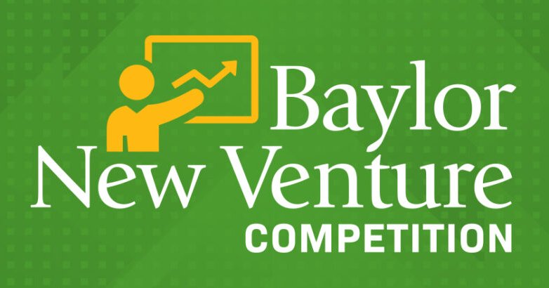 Baylor New Venture Competition poster
