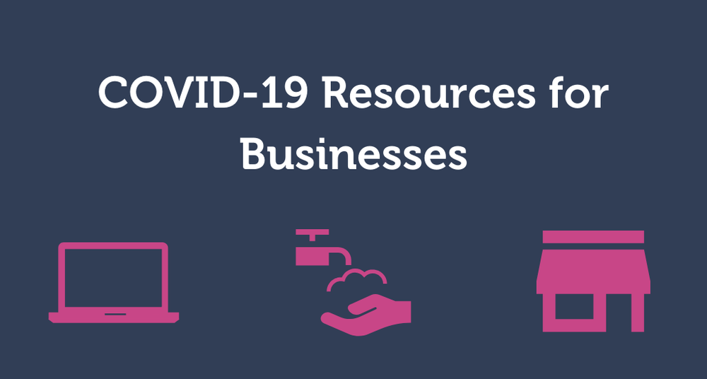 COVID-19 Resources for Businesses digital flyer