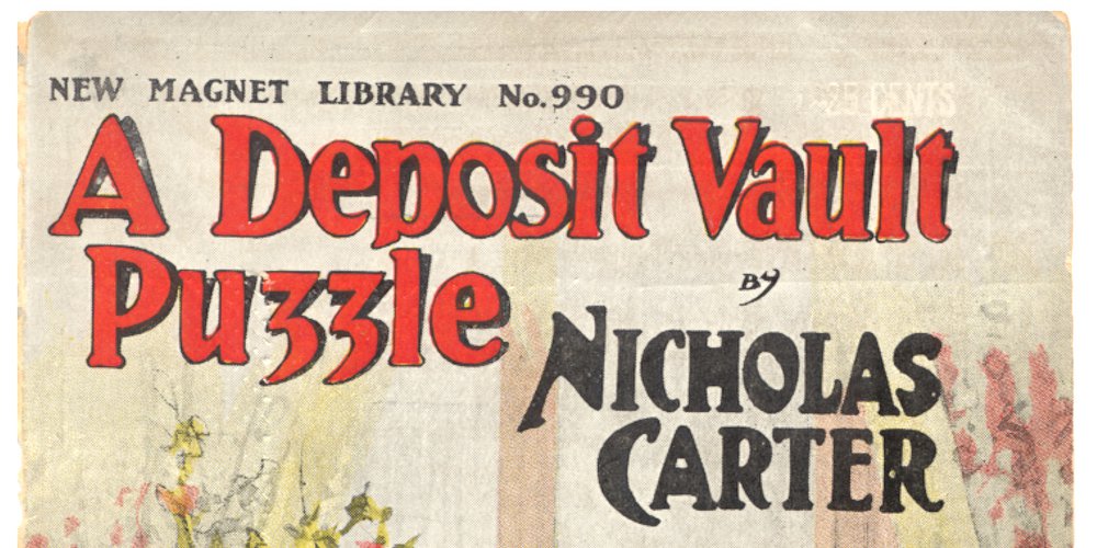 Cover of the 1895/1915 Street & Smith dime novel A deposit vault puzzle