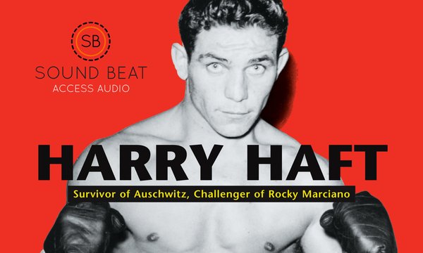 Book cover of "Harry Haft: Survivor of Auschwitz, Challenger of Rocky Marciano" featuring black and white image of Harry Haft in boxing gloves over a solid red background