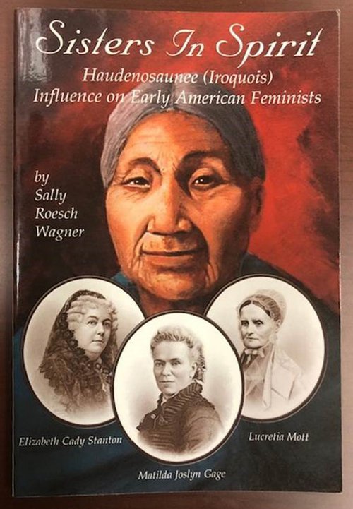 I learned more about Haudenosaunee women and Shenandoah, who is quoted and referenced within Sisters In Spirit- Haudenosaunee (Iroquois) Influence on Early American Feminists by Sally Roesch Wagner. Rare books.