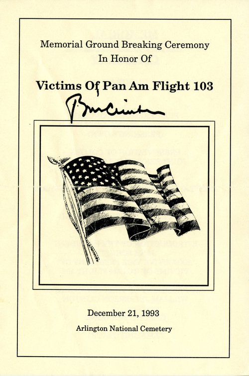 Program for the 21 December 1993 groundbreaking ceremony for the Lockerbie Memorial Cairn signed by President Bill Clinton. Richard Paul Monetti Family Papers.