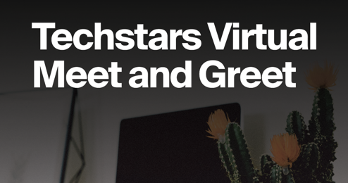 Techstars meet and greet poster