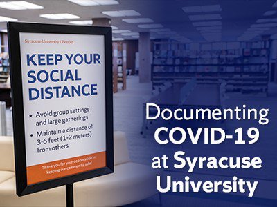 documenting COVID 19 at SU