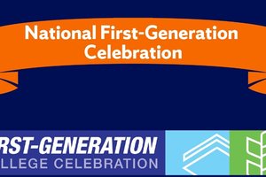 banner that reads National First Generation Celebration Week