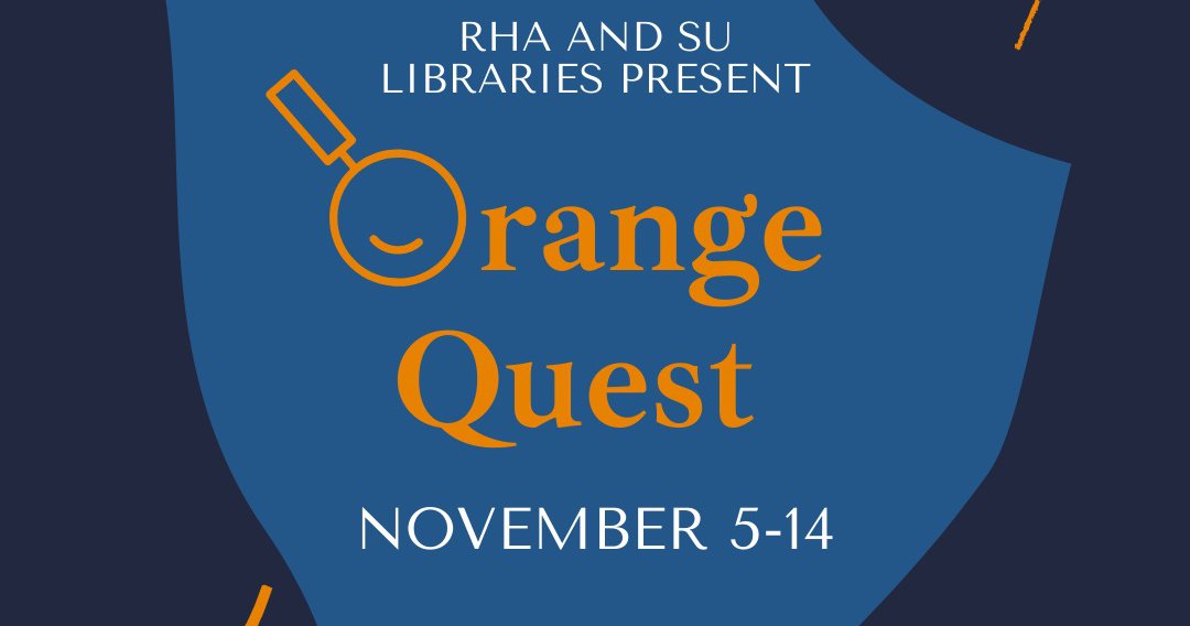 RHA and SU Libraries present Orange Quest November 5-14 over light and dark blue background